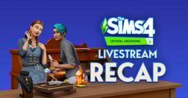 Sims 4 Crystal Creations Live Recap